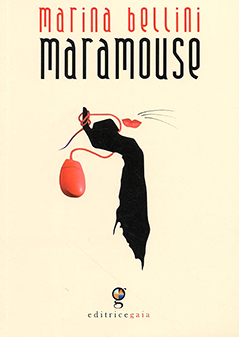 Marina Bellini: Maramouse, copertina